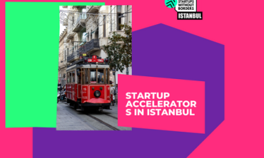 Istanbul Startup Accelerators at a Glance